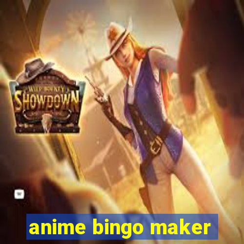 anime bingo maker